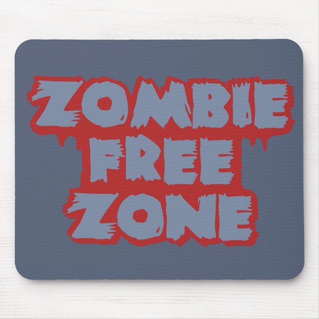 Alfombrilla De Ratón Suspiro personalizado Zombie Free Zone (Frente)