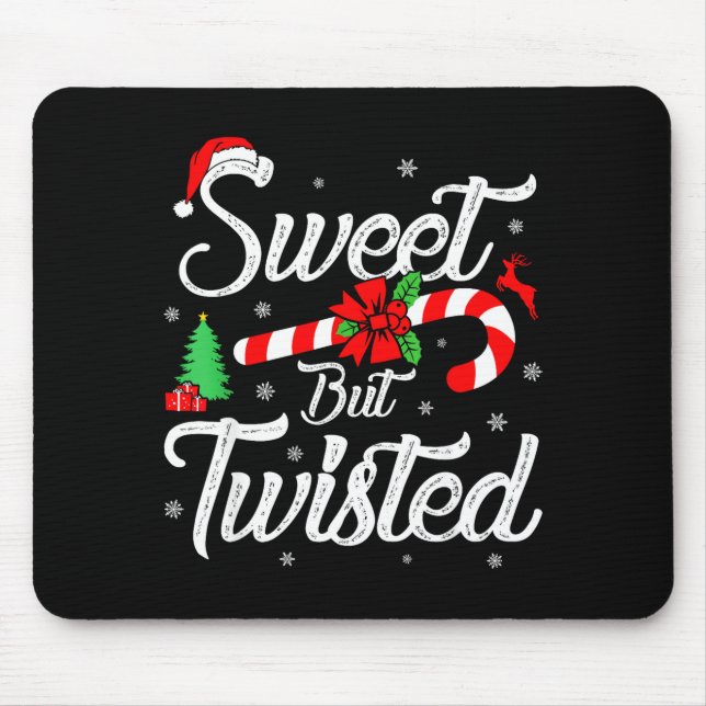 Alfombrilla De Ratón Sweet But Twisted Funny Christmas Candy Cane Xmas  (Frente)