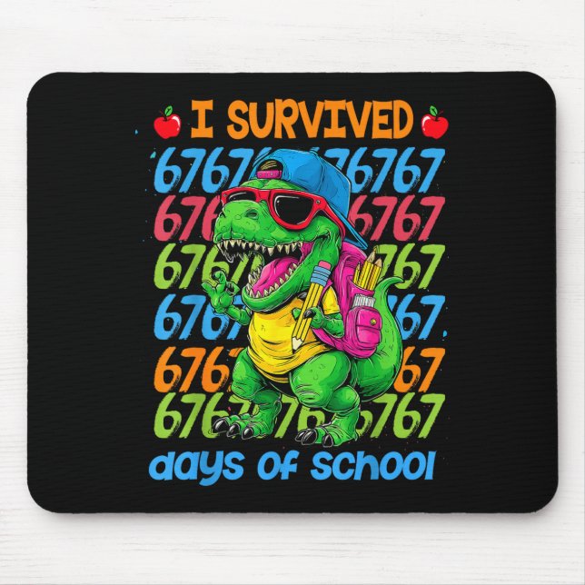 Alfombrilla De Ratón T-rex I Survived 67 Days Of School Six Seven Meme  (Frente)