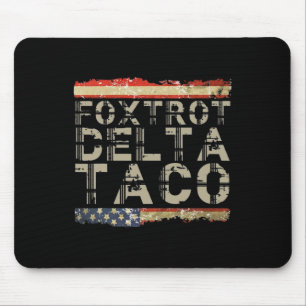 Alfombrilla De Ratón Taco5 Delta Foxtrot Divertido