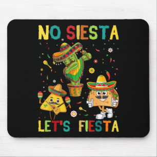 Alfombrilla De Ratón Taco Cinco De Mayo No Siesta Dejar Fiesta Funny Ki