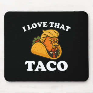 Alfombrilla De Ratón Taco De Pollo Divertido Taco Trump Siempre Se Rind