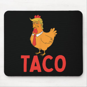 Alfombrilla De Ratón Taco, Taco Divertido, Trump Siempre se Rajó 