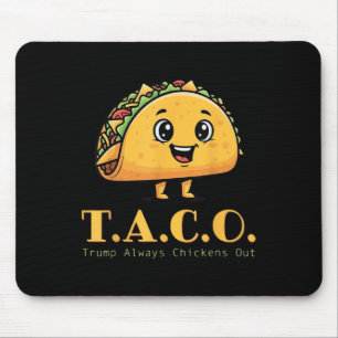 Alfombrilla De Ratón Taco Trump es gracioso y siempre mata a gallina