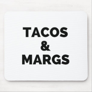 Alfombrilla De Ratón Tacos Y Margs Funny Cinco De Mayo Tacos Y Marg