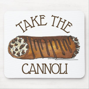Alfombrilla De Ratón Take The Cannoli Italian Chocolate Chip Pastry