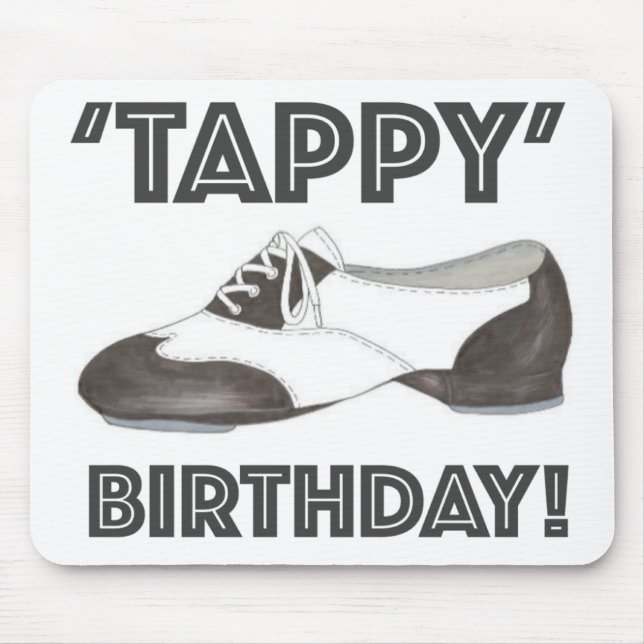 Alfombrilla De Ratón Tappy Birthday Black Tap Dance Teacher Shoes (Frente)