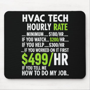Alfombrilla De Ratón Tarifa por hora de técnico de HVAC divertido traba