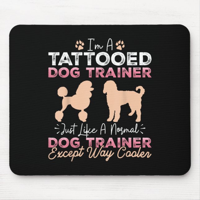 Alfombrilla De Ratón Tattooed Dog Training Funny Dog Training Tattoo Ma (Frente)