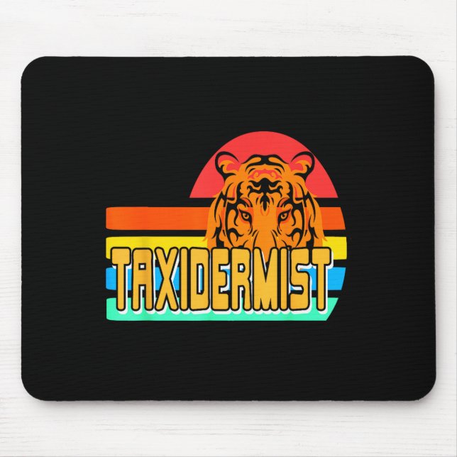 Alfombrilla De Ratón Taxidermist Tiger Preservation Retro Wildlife Natu (Frente)