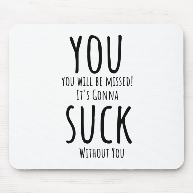 Alfombrilla De Ratón Te estás escapando, te vas (Frente)