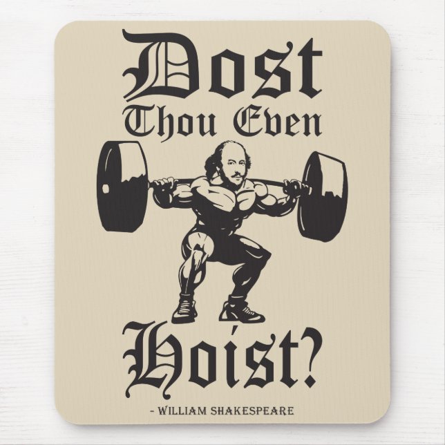 Alfombrilla De Ratón ¿Te Has Hostigado? - Funny Novedad Shakespeare (Frente)