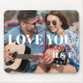 Alfombrilla De Ratón Te quiero por siempre moderna foto Personalizado d