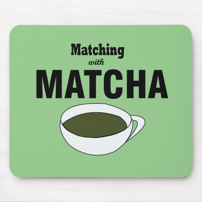 Alfombrilla De Ratón Té Verde Matcha (Frente)