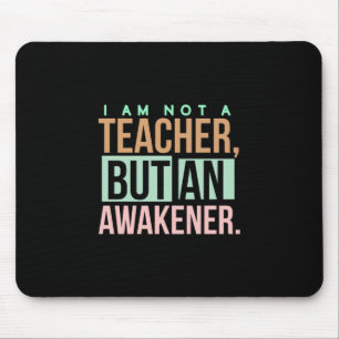 Alfombrilla De Ratón Teacher Art Teacher An Awakener