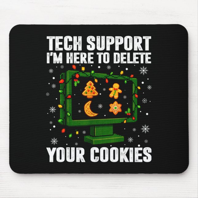 Alfombrilla De Ratón Tech Suprt Delete Your Cookies Men Ugly Christmas  (Frente)