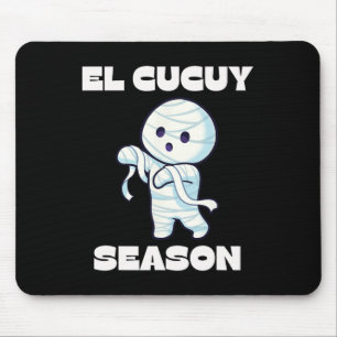 Alfombrilla De Ratón Temporada El Cucuy - Funny Halloween Mexicano