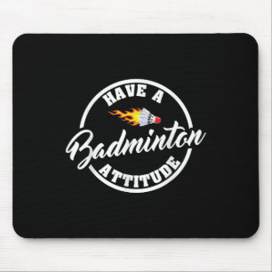 Alfombrilla De Ratón Ten Una Actitud De Badminton Graciosa Badminton