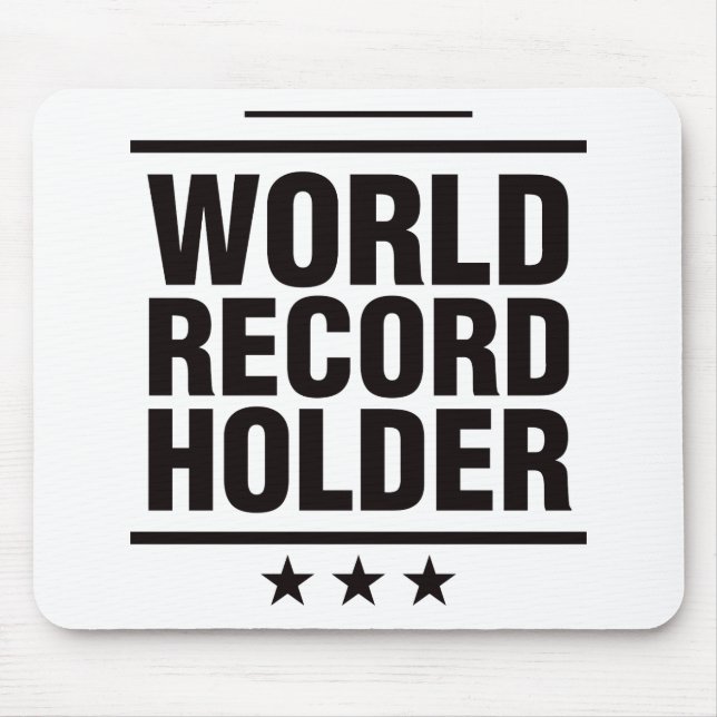 Alfombrilla De Ratón ¡Tenedor de récord mundial! (Frente)