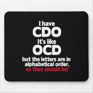 Alfombrilla De Ratón Tengo Cdo - Es como Ocd pero las cartas están aden