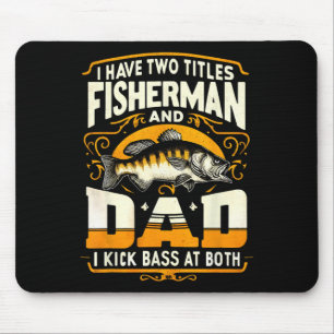 Alfombrilla De Ratón Tengo dos títulos Fisherman Dad Día B Fez