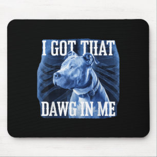 Alfombrilla De Ratón Tengo Ese Dawg En Mí Xray Pitbull Ironic Meme Vir