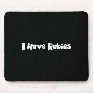 Alfombrilla De Ratón Tengo Tees y amp Rabies; Regalos Diseño Minimalist