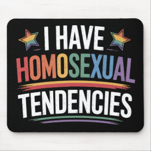 Alfombrilla De Ratón Tengo Tendencias Homosexuales Orgullo LGBTQ Arcoír