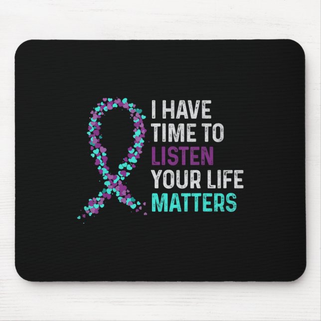 Alfombrilla De Ratón Tengo Tiempo Para Escuchar El Suicidio De Salud Me (Frente)
