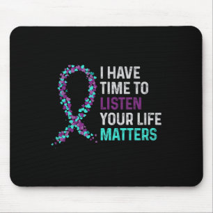 Alfombrilla De Ratón Tengo Tiempo Para Escuchar El Suicidio De Salud Me