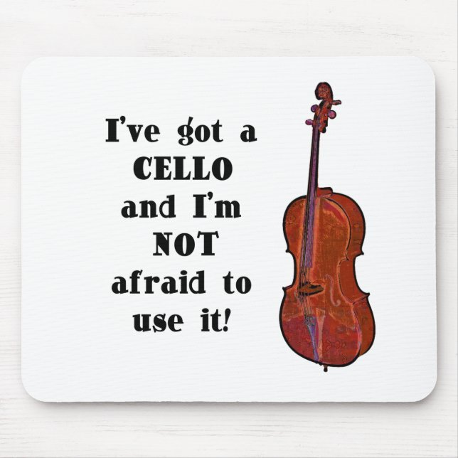 Alfombrilla De Ratón Tengo un violoncelo (Frente)