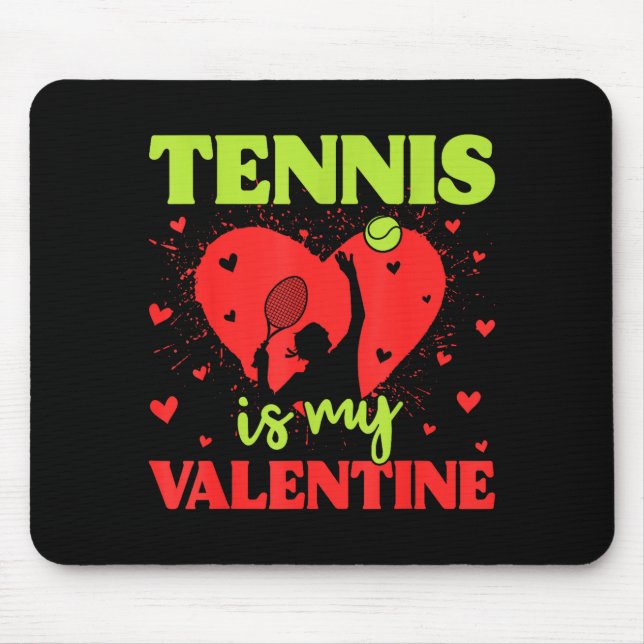 Alfombrilla De Ratón Tennis Is My Valentine Cool Srt Motivation Player  (Frente)