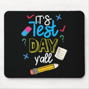 Alfombrilla De Ratón Test Day Yall Funny School Testing Exam Motivation