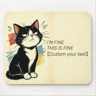 Alfombrilla De Ratón Texto personalizado Estoy bien Esto está bien Gato