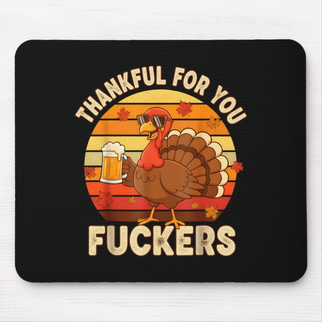 Alfombrilla De Ratón Thankful For You Forers Thanksgiving Happy Turkey  (Frente)