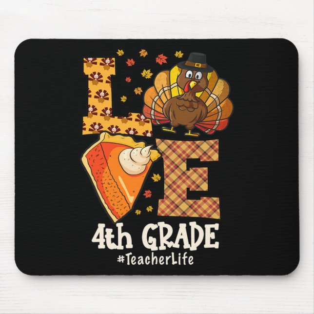 Alfombrilla De Ratón Thanksgiving Love 4th Grade Teacher Turkey Autumn  (Frente)
