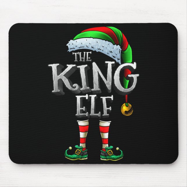 Alfombrilla De Ratón The King Elf Shirt Matching Family King Christmas  (Frente)