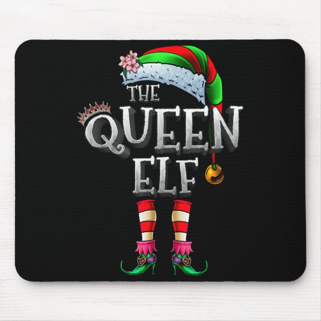 Alfombrilla De Ratón The Queen Elf Shirt Matching Family Christmas Elf  (Frente)