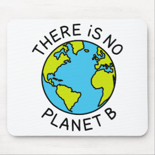 Alfombrilla De Ratón There Is No Planet B Environmental Concept2