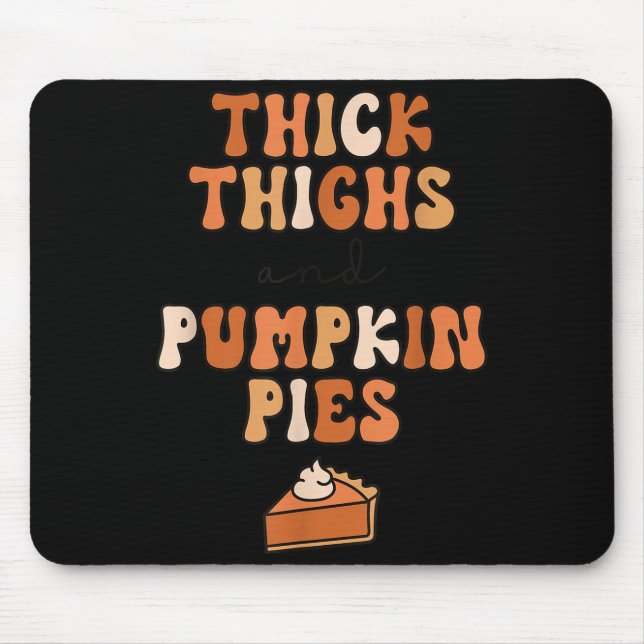 Alfombrilla De Ratón Thick Thighs &amp; Pumpkin Es Baby Thanksgiving Fa (Frente)