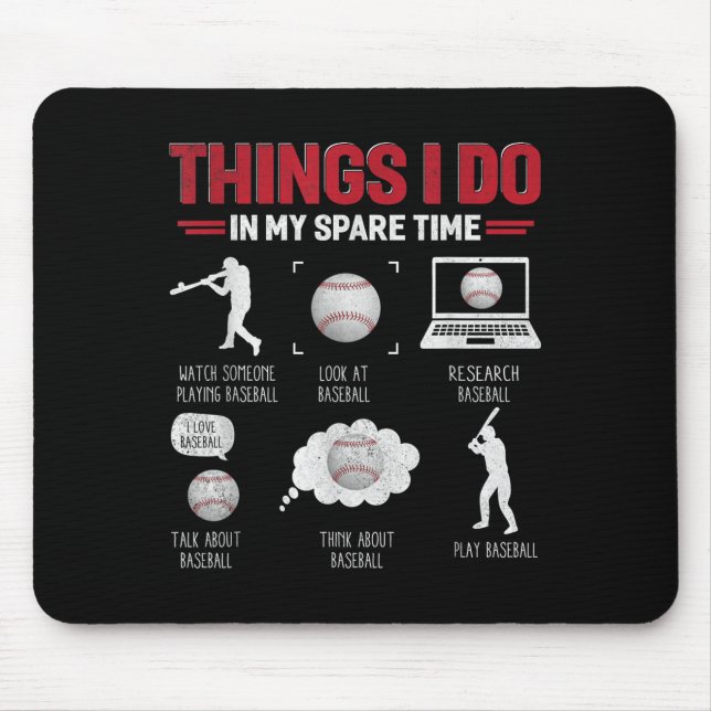 Alfombrilla De Ratón Things I Do In My Spare Time Shirt Funny Baseball  (Frente)