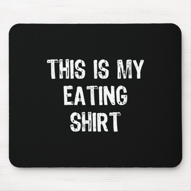 Alfombrilla De Ratón This Is My Eating Funny Foodie Gift Christmas  (Frente)