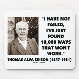 Alfombrilla De Ratón Thomas Edison no fallado 10.000 maneras no