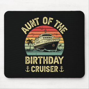 Alfombrilla De Ratón Tía del cumpleañero crucero de cumpleaños Vacat