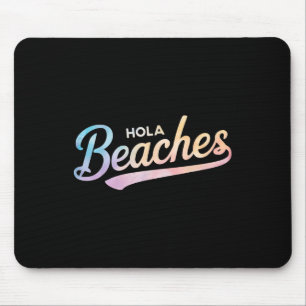 Alfombrilla De Ratón Tie Dye Hola Beaches Funny Beach Summer Vacation