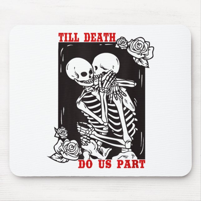 Alfombrilla De Ratón Till Death Do Us Part Wedding Skeleton Couple Vale (Frente)