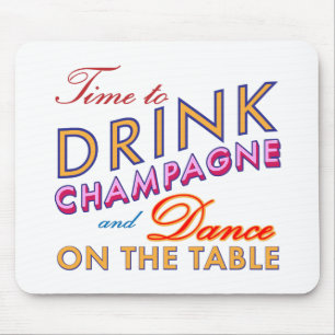Alfombrilla De Ratón Time to Drink Champagne Bright Colorful Mouse Pad