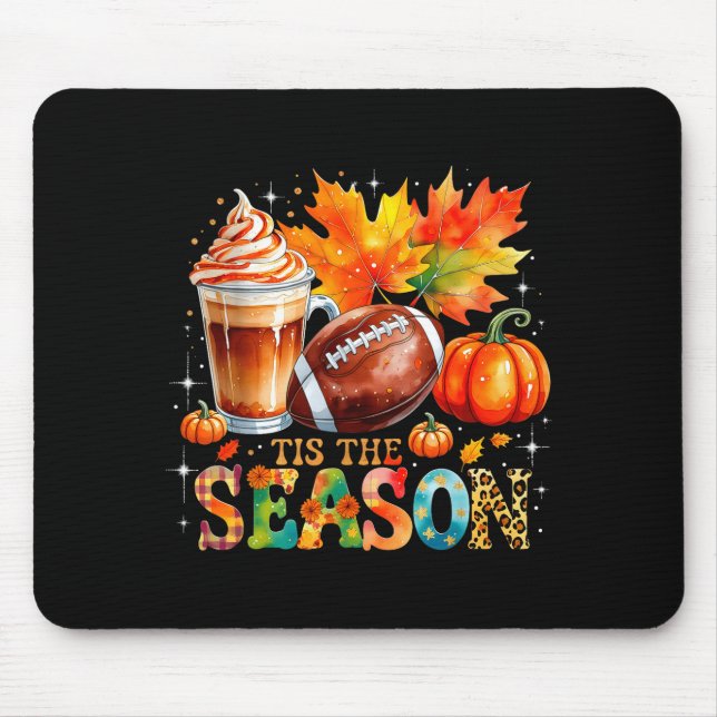 Alfombrilla De Ratón Tis The Season Fall Coffee Football Autumn Gift  (Frente)