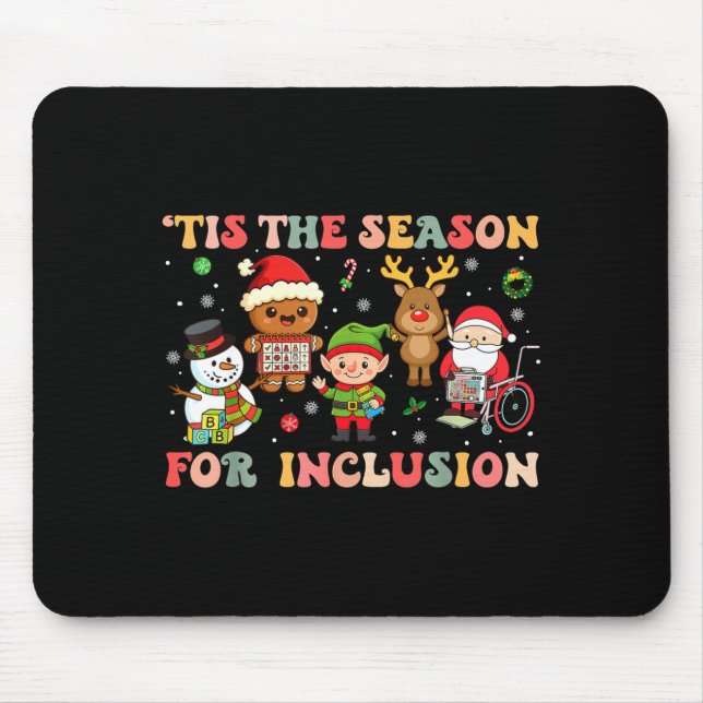 Alfombrilla De Ratón Tis The Season For Inclusion Christmas Sped Teache (Frente)