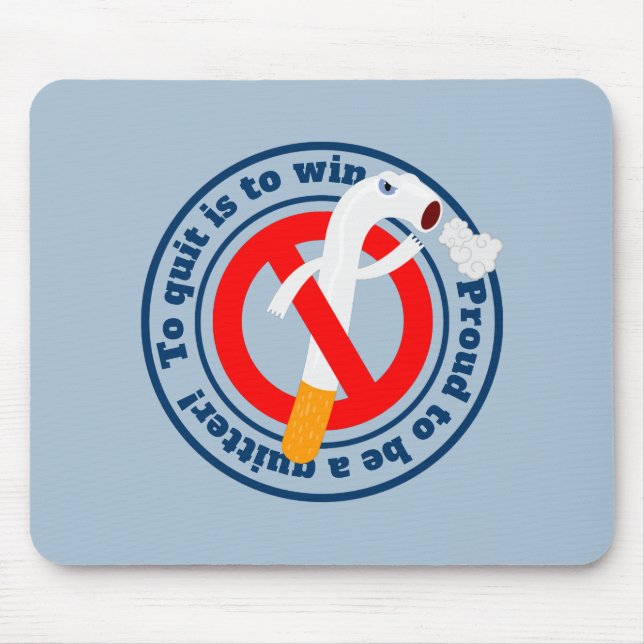 Alfombrilla De Ratón To quit is to win no-smoking motivational words mo (Frente)